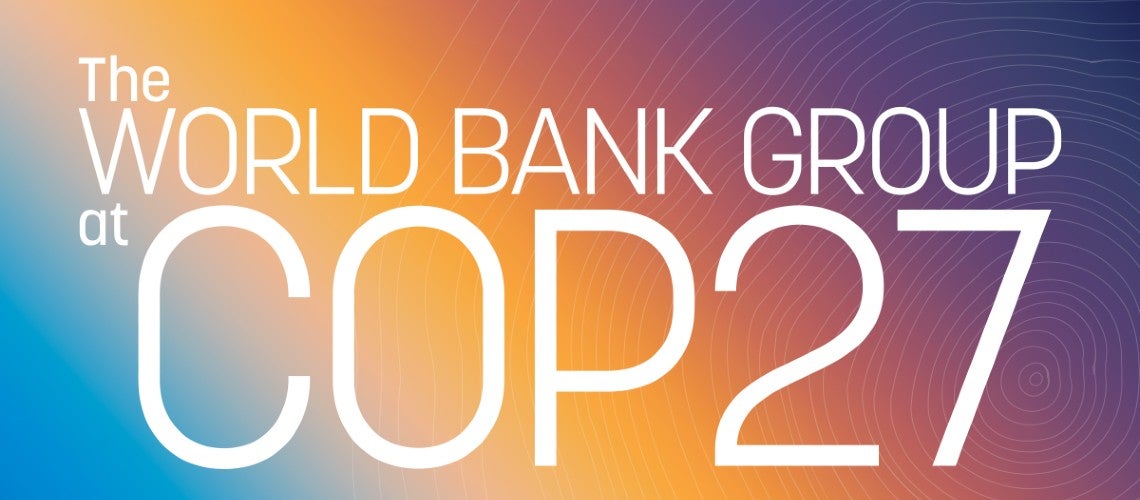 World Bank at COP 27
